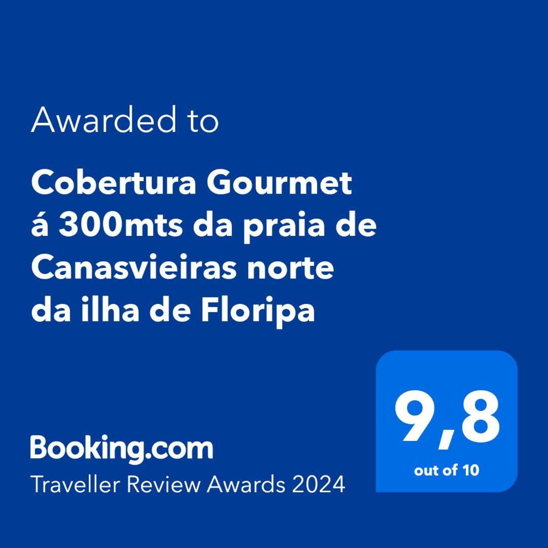 Cobertura Gourmet A 300Mts Da Praia De Canasvieiras Norte Da Ilha De Floripa フロリアノポリス エクステリア 写真